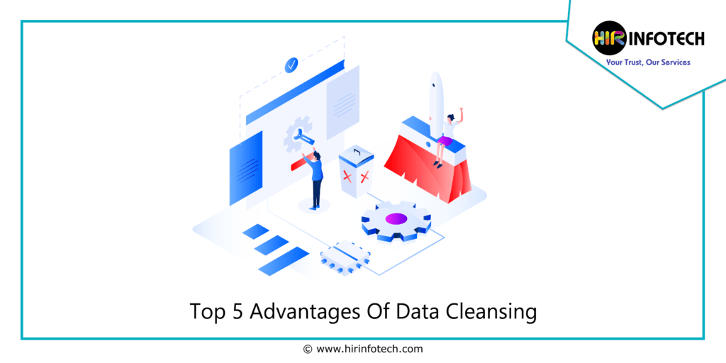 Top 5 Advantages Of Data Cleansing | SEM Crowd